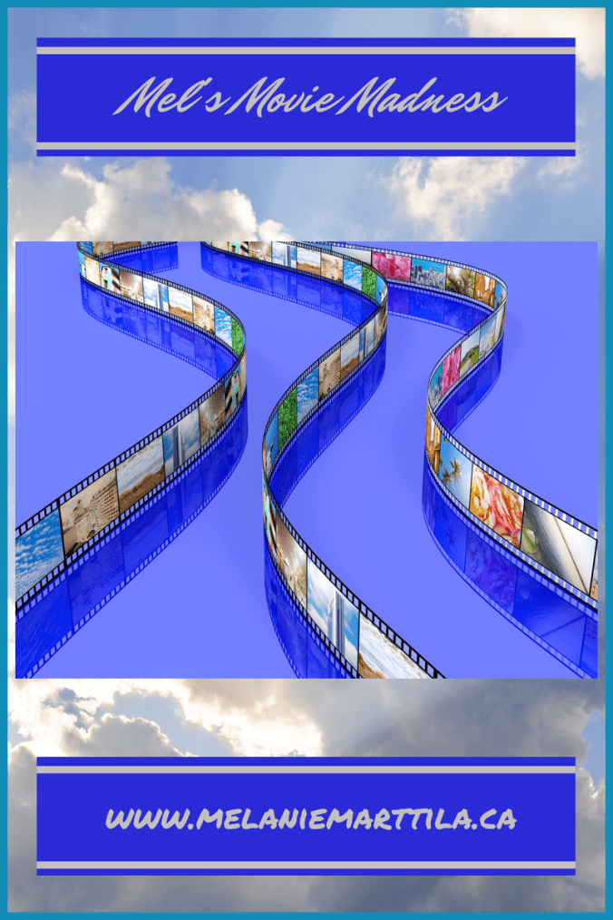Mel's Movie Madness