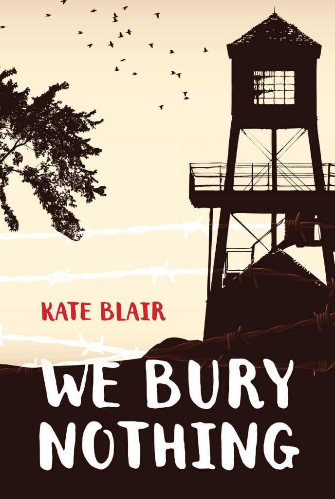 The cover of Kate Blair's We Bury Nothing.