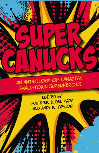 The cover of Super Canucks.